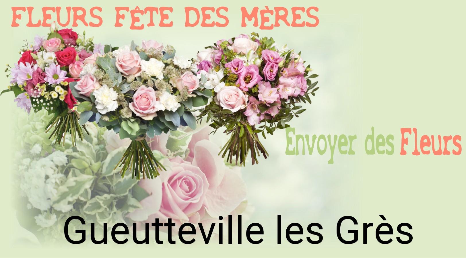 Bouquet de Fête des Mères livré à Gueutteville-les-Grès